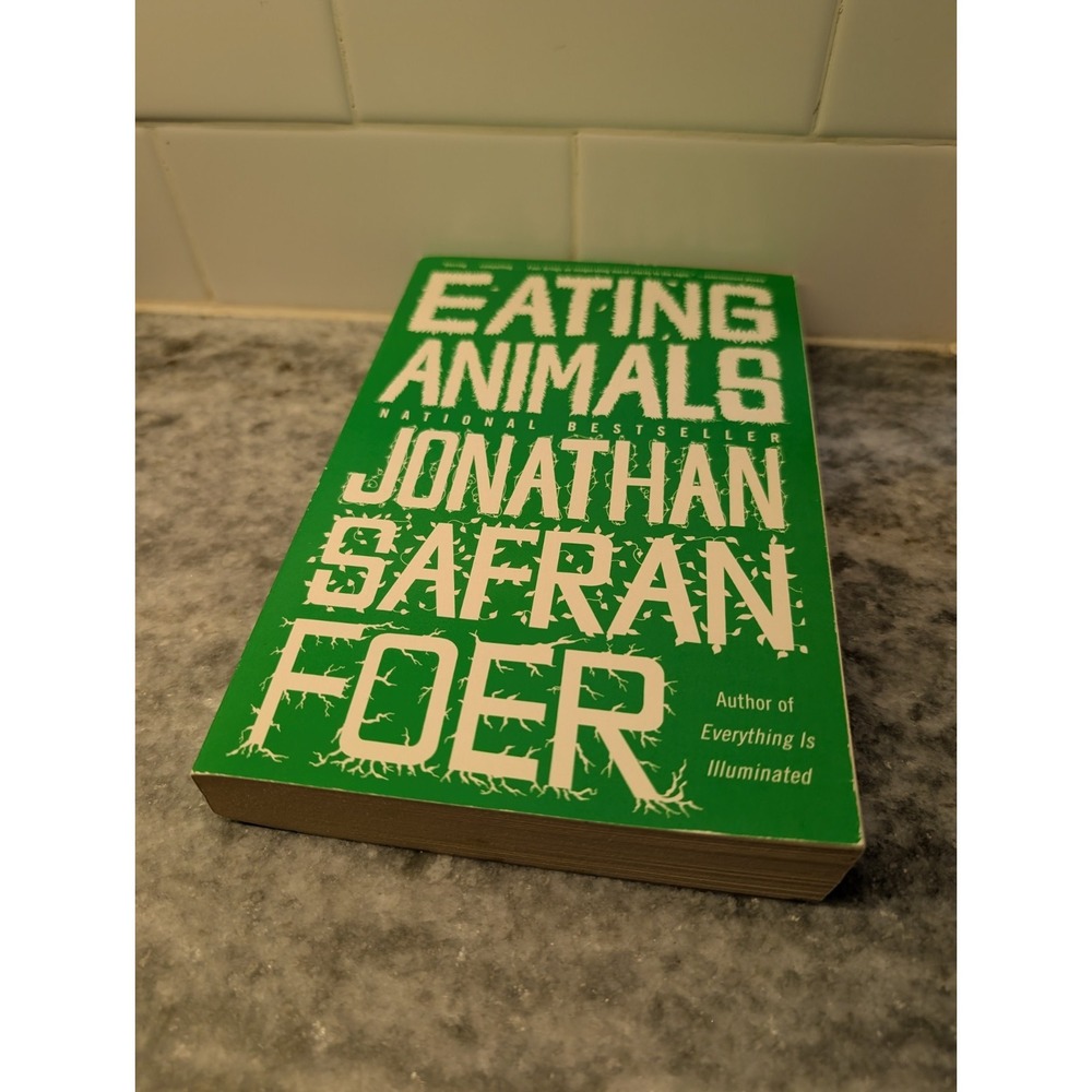 Eating Animals by Jonathan Safran Foer 2009 Paperback‎